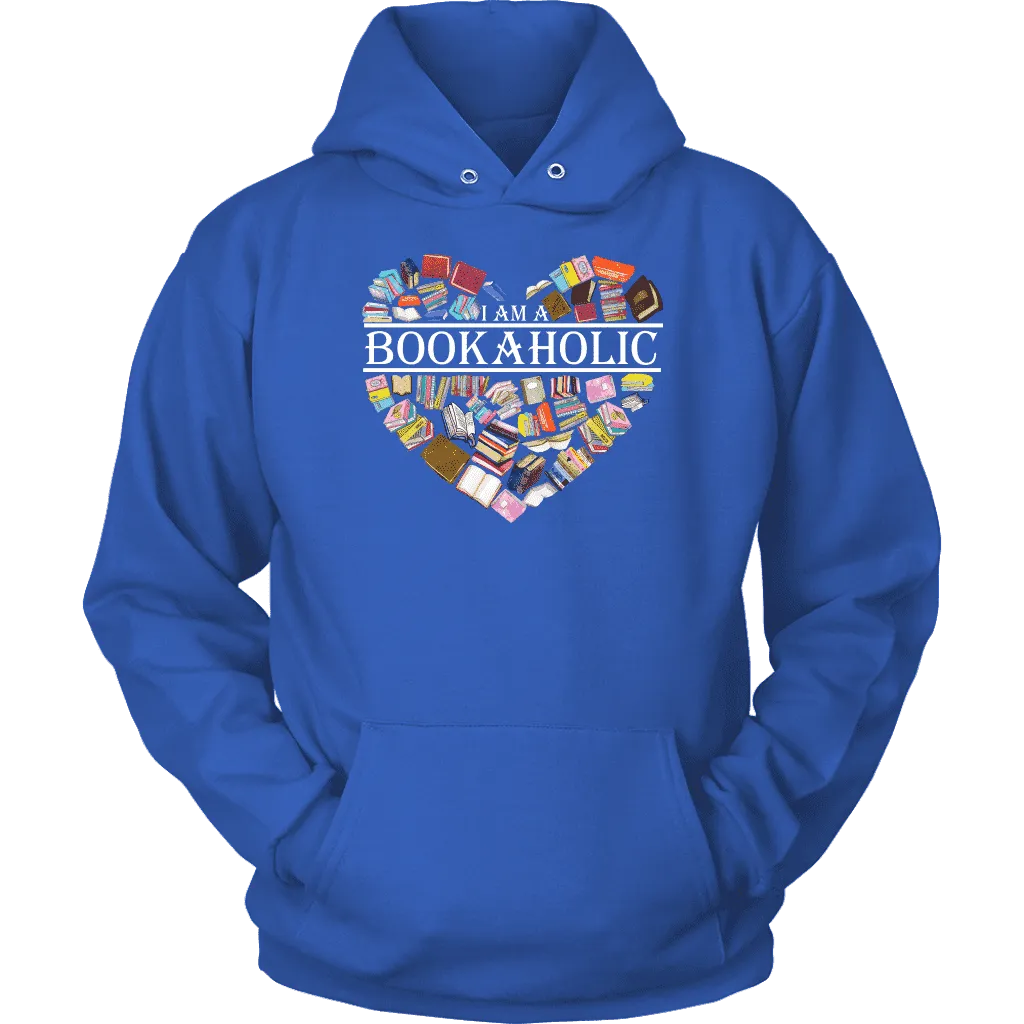 "I am a bookaholic" Hoodie